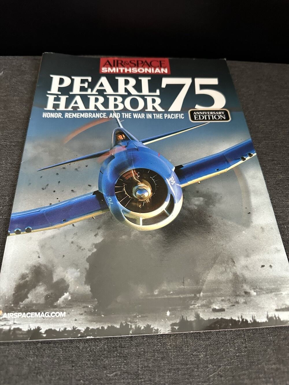 Pearl Harbor 75 Air & Space Smithsonian 2016 Collector’s Edition WWII